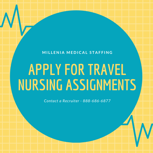 Millenia Medical Staffing Best Travel Nursing Contracts 888-686-6877 Great Benefits