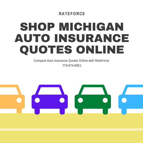 Cheap Car Insurance Rates Michican RateForce 770-674-8951