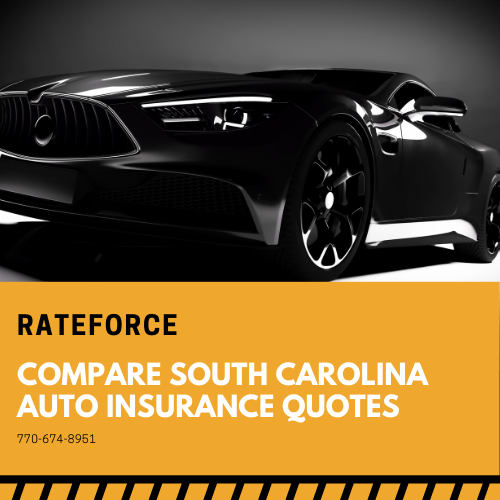 South Carolina Auto Insurance Rates Compare Online RateForce 770-674-8951