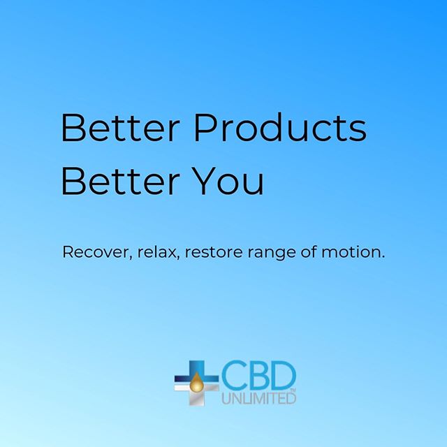 Relax, recover and re-engage your muscles for greater range of motion! - CBD Unlimited