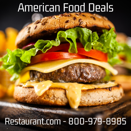 Shop American Food Restaurant Deals Online Restaurant Directory Restaurant.com 800-979-8985